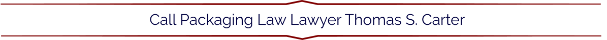 Call Packaging Law Lawyer Thomas S. Carter